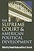 The Supreme Court and American Political Development