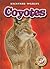 Coyotes (Blastoff! Readers: Backyard Wildlife)