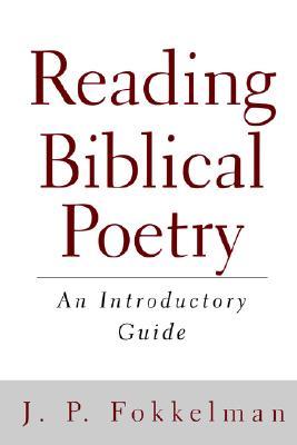 Reading Biblical Poetry: An Introductory Guide (Paperback)