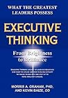 Executive Thinking: From Brightness to Brilliance