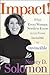 Impact!: What Every Woman N...