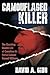 Camouflaged Killer: The Sho...