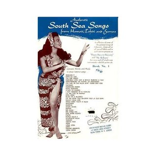 Authentic South Sea Songs From Hawaii, Tahiti and Samoa Songbook (Paperback)
