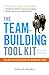 The Team-Building Tool Kit by Deborah Mackin