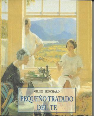 Pequeño Tratado Del Té (Paperback)