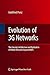 Evolution of 3G Networks: The Concept, Architecture and Realization of Mobile Networks Beyond UMTS