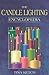 Candle Lighting Encyclopedia Volume I by Tina Ketch