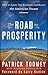 The Road to Prosperity: How...