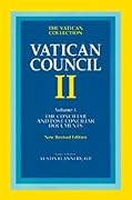 Vatican Council II: The Conciliar and Postconciliar Documents