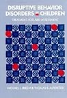 Disruptive Behavior Disorders in Children: Treatment-Focused Assessment