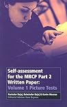 Self-assessment for the MRCP Part 2 Written Paper: Volume 1 Picture Tests