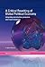 A Critical Rewriting of Global Political Economy: Integrating Reproductive, Productive and Virtual Economies (RIPE Series in Global Political Economy)