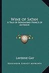 Wine of Satan: A ...