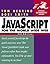 JavaScript for the World Wide Web, Fifth Edition by Tom Negrino