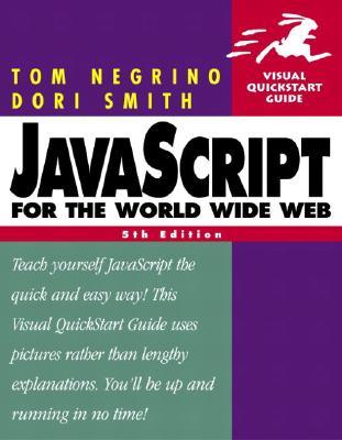 JavaScript for the World Wide Web, Fifth Edition (Paperback)
