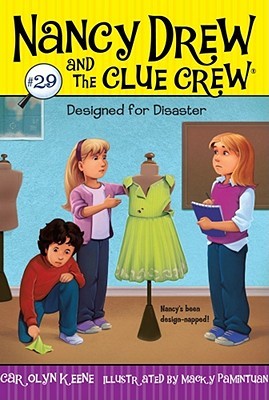Designed for Disaster (Nancy Drew and the Clue Crew, #29)