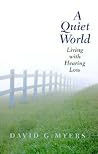 A Quiet World: Li...