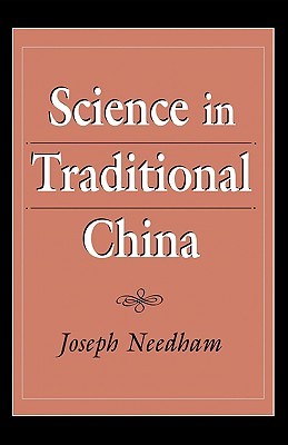 Science in Traditional China (Paperback)