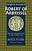 Robert of Arbrissel: Sex, S...