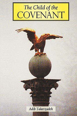 The Child of the Covenant (Paperback)