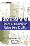 Professional Financial Computing Using Excel and VBA (Wiley Finance)