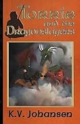 Torrie and the Dragonslayers