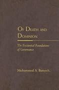 Of Death and Dominion: The Existential Foundations of Governance
