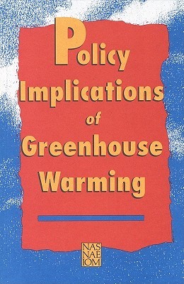 Policy Implications of Greenhouse Warming (Paperback)