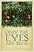 Only the Eyes Are Mine by Usha Alexander