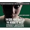 The Girl Who Kicked the Hornet's Nest by Stieg Larsson