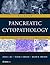 Atlas of Pancreatic Cytopathology: With Histopathologic Correlations