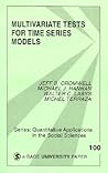 Multivariate Tests for Time Series Models (Quantitative Applications in the Social Sciences)