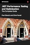 .Net Performance Testing and Optimization - The Complete Guide