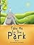 Take Me to the Park by Michael MacPherson