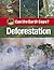 Deforestation (Can the Earth Cope?)