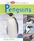 The Pebble First Guide to Penguins (Pebble First Guides)
