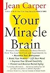 Your Miracle Brai...