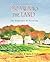 Drawn to the Land: The Romance of Farming