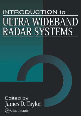 Introduction to Ultra-Wideband Radar Systems (Hardcover)