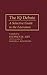 The IQ Debate: A Selective Guide to the Literature (Bibliographies and Indexes in Psychology)