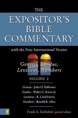 Genesis, Exodus, Leviticus, Numbers (The Expositor's Bible Commentary #2)