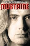 Mustaine: A Heavy...