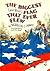 The Biggest (and Best) Flag That Ever Flew