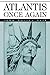 Atlantis Once Again