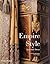 Empire Style : Authentic Decor