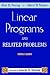 Linear Programs and Related Problems by Evar D. Nering
