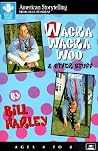 Wacka Wacka Woo (American Storytelling) Wacka Wacka Woo (American Storytelling)