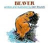 Beaver by Glen Rounds Beaver by Glen Rounds