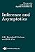 Inference and Asymptotics (Chapman & Hall/CRC Monographs on Statistics and Applied Probability)