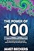 The Power of 100: 100 Inter...